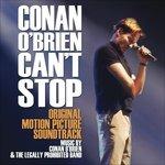 Conan O'brien Can't Stop (Colonna sonora) - CD Audio