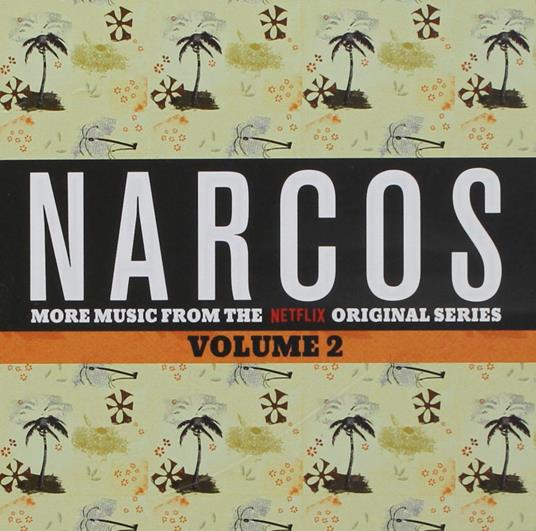 Narcos 2 - CD Audio