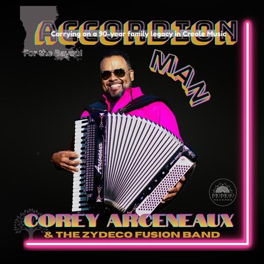 Accordion Man - CD Audio di Corey Arceneaux