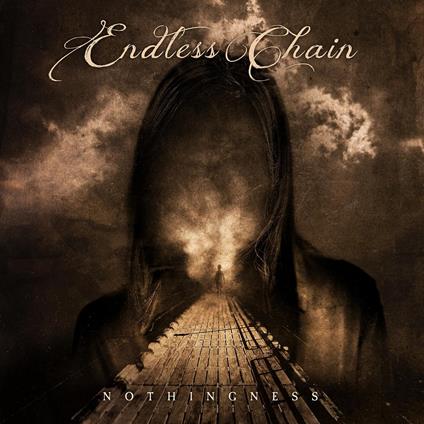 Nothingness - CD Audio di Endless Chain