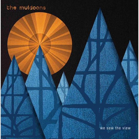 We Saw The View - CD Audio di Muldoons