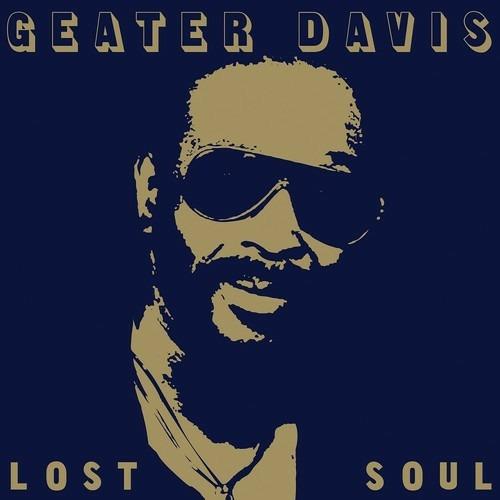 Lost Soul - Vinile LP di Geater Davis