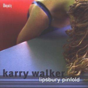 Lipsbury Pinfold - CD Audio di Karry Walker