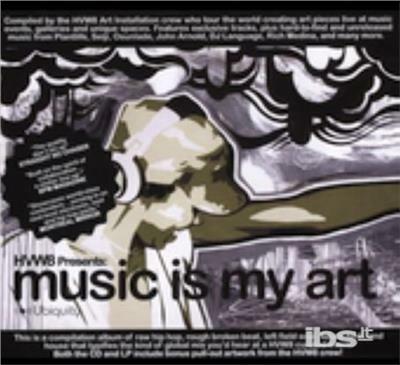 Hvw8-Music Is My Art -13t - Vinile LP
