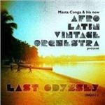 Last Odyssey - CD Audio di Afro Latin Vintage Orchestra