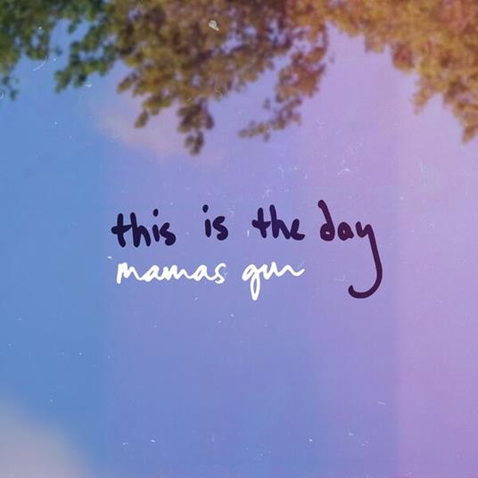 This Is The Day - Vinile LP di Mamas Gun