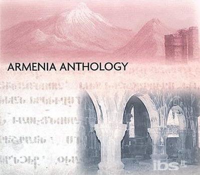 Armenia Anthology - CD Audio