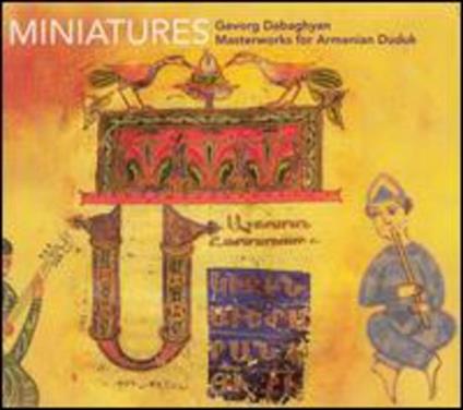 Miniatures - CD Audio di Gevorg Dabaghyan