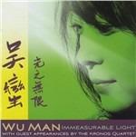 Immeasurable Light - CD Audio di Wu Man