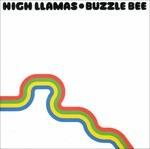 Buzzle Bee - CD Audio di High Llamas