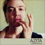 Enantiodromia - CD Audio di Azita