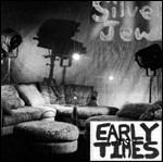 Early Times - Vinile LP di Silver Jews