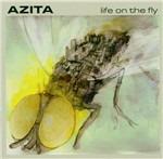 Life on the Fly - CD Audio di Azita
