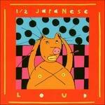 Loud and Horrible - CD Audio di Half Japanese