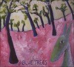 Blue Trees - CD Audio di Mick Turner