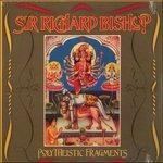 Polytheistic Fragments - Vinile LP di Sir Richard Bishop