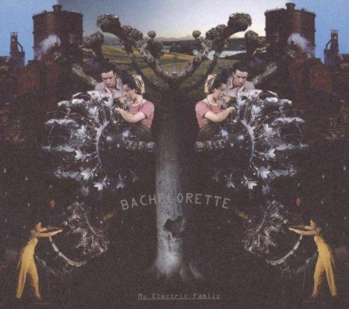 My Electric Family - CD Audio di Bachelorette
