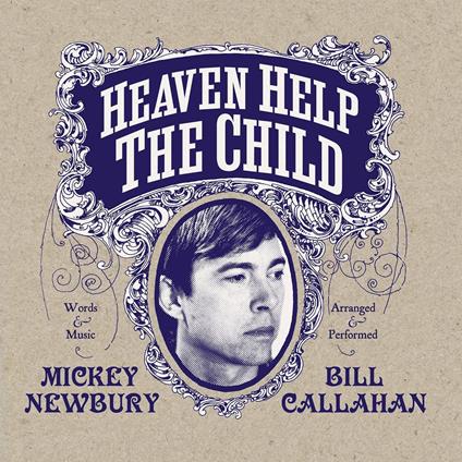 Heaven Help The Child - Vinile LP di Bill Callahan,Mickey Newbury