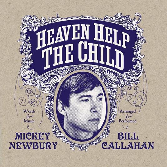 Heaven Help The Child - Vinile LP di Bill Callahan,Mickey Newbury