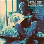 Live 1976 - Vinile LP di Sandy Bull,Rhythm Aces