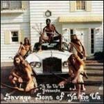 The Savage Sons of Ya Ho Wha