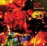 Hark the Silence - Vinile LP di Silence