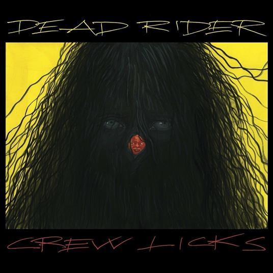 Crew Licks - Vinile LP di Dead Rider