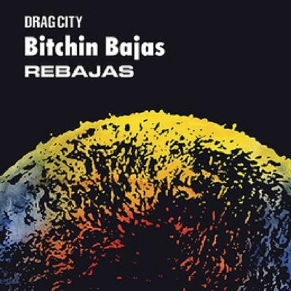 Rebajas - CD Audio di Bitchin Bajas
