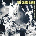 Goes Missing - CD Audio di Cairo Gang