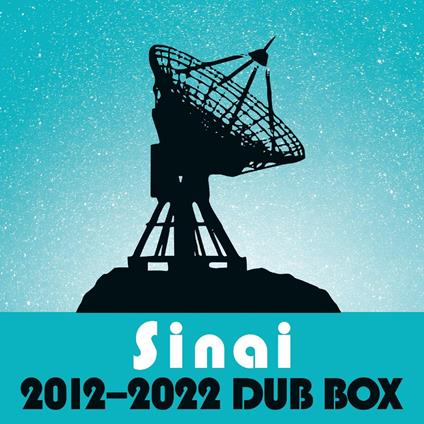 Sinai Dub Box (2012-2022) - Vinile LP di Al Cisneros