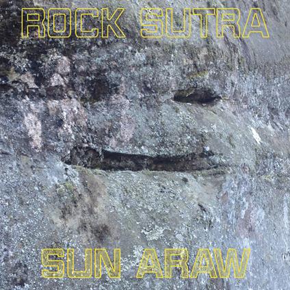 Rock Sutra - CD Audio di Sun Araw