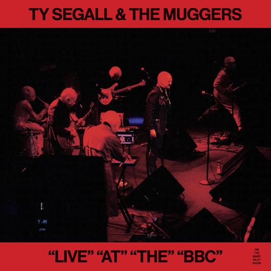 Live At The BBC (with the Muggers) - Vinile LP di Ty Segall