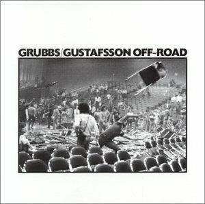 Off - Road - CD Audio di Mats Gustafsson,David Grubbs