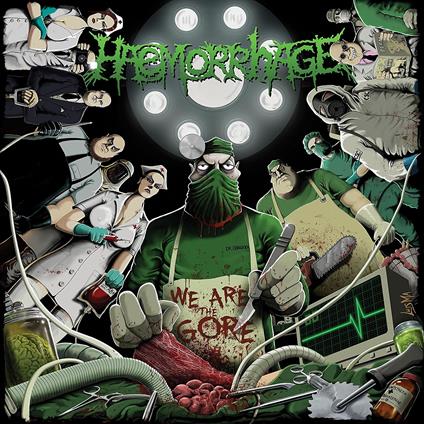 We Are The Gore (Green W-Splatter Vinyl Edition) - Vinile LP di Haemorrhage