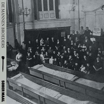 Sober Maal - Vinile LP di De Mannen Broeders
