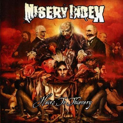 Heirs To Thievery (Custom Marble Edition) - Vinile LP di Misery Index