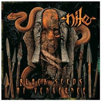 Black Seeds of Vengeance - CD Audio di Nile