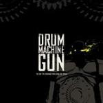 Drum Machine Gun - CD Audio