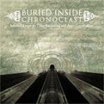 Chronoclast - CD Audio di Buried Inside