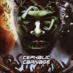 Conforming to Abnormality - CD Audio di Cephalic Carnage