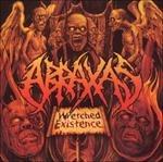 Wretched Existence - CD Audio di Abraxas