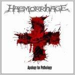 Apology for Pathology - CD Audio di Haemorrhage