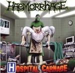Hospital Carnage - CD Audio di Haemorrhage