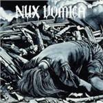 Nux Vomica (Coloured Vinyl) - Vinile LP di Nux Vomica
