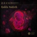 Goblin Rebirth - CD Audio di Goblin Rebirth