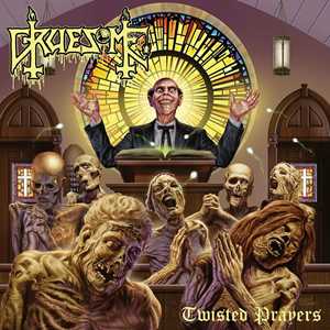CD Twisted Prayers Gruesome
