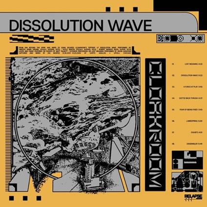 Dissolution Wave (Mustard Yellow Vinyl) - Vinile LP di Cloakroom