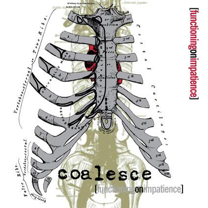 Functioning On Impatience - CD Audio di Coalesce