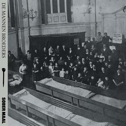 Sober Maal - CD Audio di De Mannen Broeders