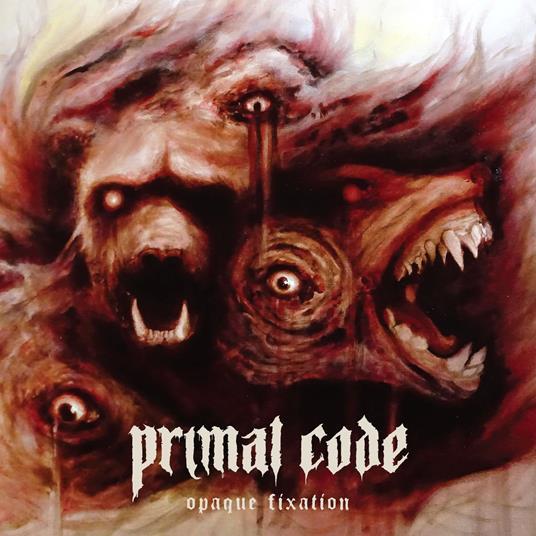 Opaque Fixation - CD Audio di Primal Code